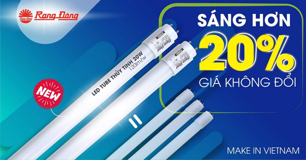 BÓNG ĐÈN LED TUÝP 20W RẠNG ĐÔNG - TRAO GIÁ TRỊ NHẬN NIỀM TIN